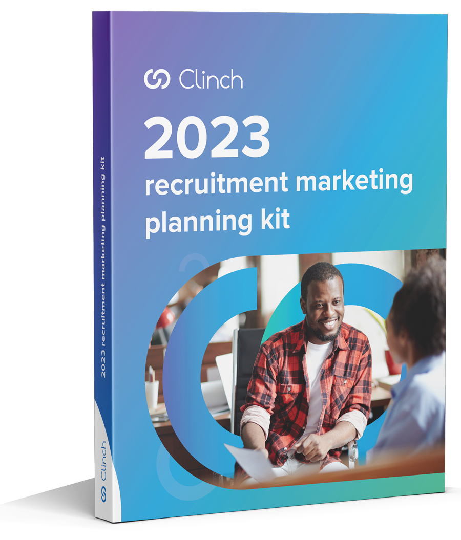 2023 recruitment marketing planning kit Clinch Guide
